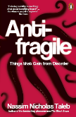 A picture of the cover of Antifragile: Things that Gain from Disorder