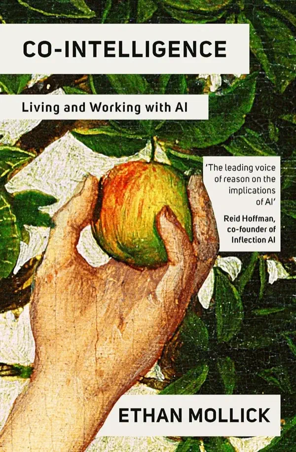 Cover of Co-Intelligence: Living and Working with AI