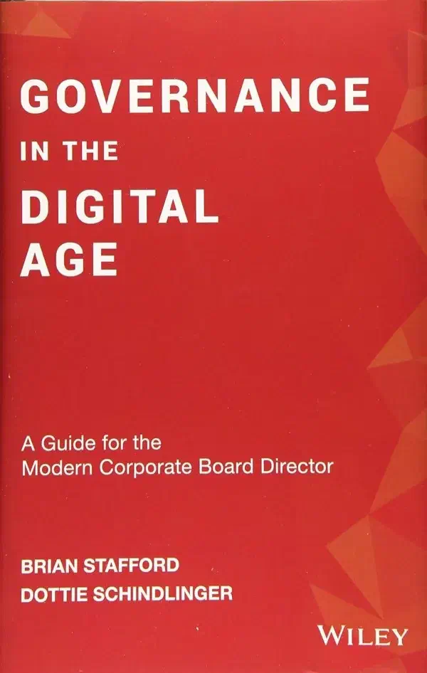 Cover of Governance in the Digital Age: A Guide for the Modern Corporate Board Director