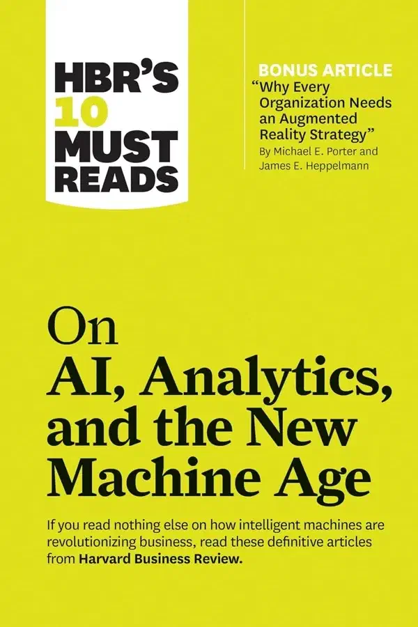 Cover of HBR's 10 Must Reads on AI, Analytics, and the New Machine Age