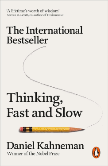 Thinking, Fast and Slow: Daniel Kahneman